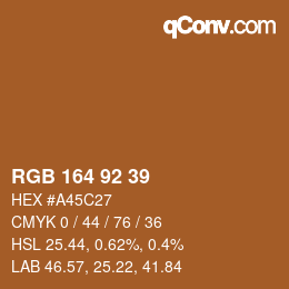 カラーコード: RGB 164 92 39 | qconv.com