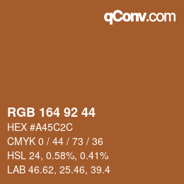カラーコード: RGB 164 92 44 | qconv.com
