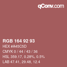 颜色代码: RGB 164 92 93 | qconv.com