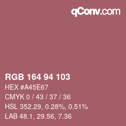 カラーコード: RGB 164 94 103 | qconv.com