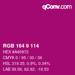Color code: RGB 164 9 114 | qconv.com