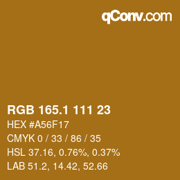 カラーコード: RGB 165.1 111 23 | qconv.com