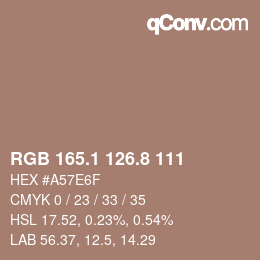 カラーコード: RGB 165.1 126.8 111 | qconv.com