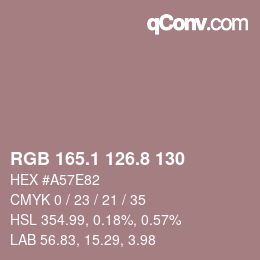 カラーコード: RGB 165.1 126.8 130 | qconv.com