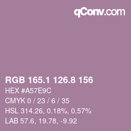 カラーコード: RGB 165.1 126.8 156 | qconv.com