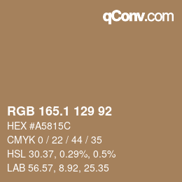 カラーコード: RGB 165.1 129 92 | qconv.com