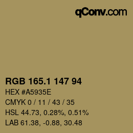 カラーコード: RGB 165.1 147 94 | qconv.com