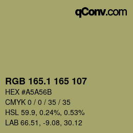 カラーコード: RGB 165.1 165 107 | qconv.com