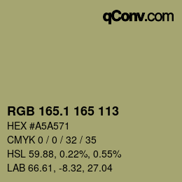 カラーコード: RGB 165.1 165 113 | qconv.com
