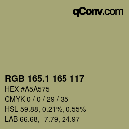 カラーコード: RGB 165.1 165 117 | qconv.com