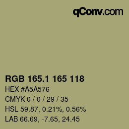 カラーコード: RGB 165.1 165 118 | qconv.com