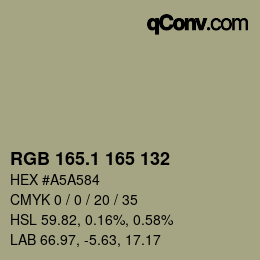 カラーコード: RGB 165.1 165 132 | qconv.com