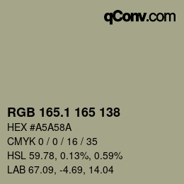 カラーコード: RGB 165.1 165 138 | qconv.com