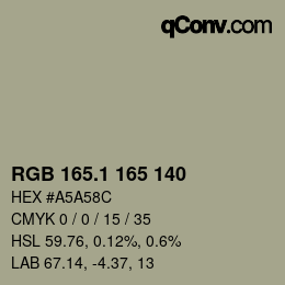 カラーコード: RGB 165.1 165 140 | qconv.com