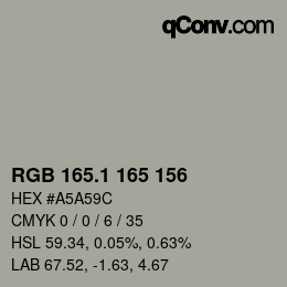 カラーコード: RGB 165.1 165 156 | qconv.com
