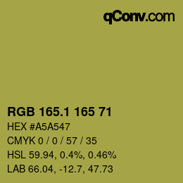 カラーコード: RGB 165.1 165 71 | qconv.com