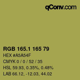 カラーコード: RGB 165.1 165 79 | qconv.com