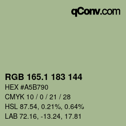カラーコード: RGB 165.1 183 144 | qconv.com