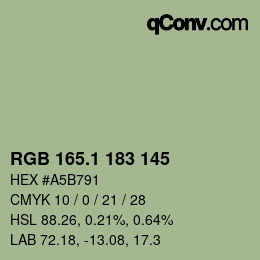 カラーコード: RGB 165.1 183 145 | qconv.com