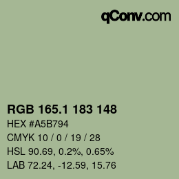 カラーコード: RGB 165.1 183 148 | qconv.com