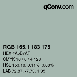 カラーコード: RGB 165.1 183 175 | qconv.com