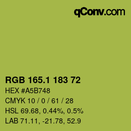 カラーコード: RGB 165.1 183 72 | qconv.com