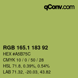 カラーコード: RGB 165.1 183 92 | qconv.com