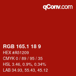 カラーコード: RGB 165.1 18 9 | qconv.com