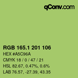 カラーコード: RGB 165.1 201 106 | qconv.com