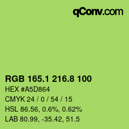 カラーコード: RGB 165.1 216.8 100 | qconv.com