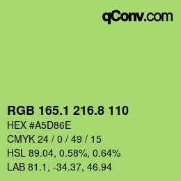 カラーコード: RGB 165.1 216.8 110 | qconv.com