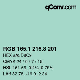 カラーコード: RGB 165.1 216.8 201 | qconv.com