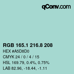 カラーコード: RGB 165.1 216.8 208 | qconv.com