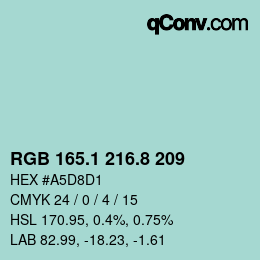 カラーコード: RGB 165.1 216.8 209 | qconv.com
