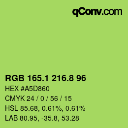 カラーコード: RGB 165.1 216.8 96 | qconv.com