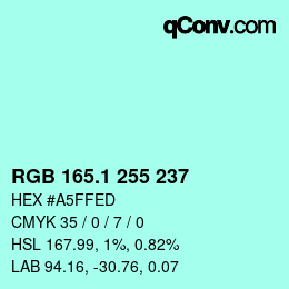 カラーコード: RGB 165.1 255 237 | qconv.com