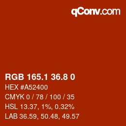 Color code: RGB 165.1 36.8 0 | qconv.com