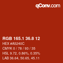 カラーコード: RGB 165.1 36.8 12 | qconv.com