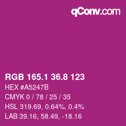 カラーコード: RGB 165.1 36.8 123 | qconv.com