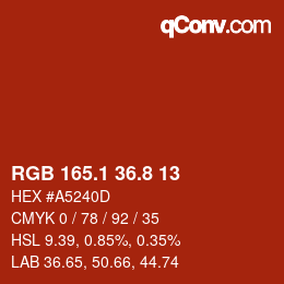 カラーコード: RGB 165.1 36.8 13 | qconv.com