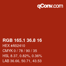 カラーコード: RGB 165.1 36.8 16 | qconv.com