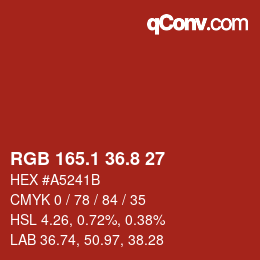 カラーコード: RGB 165.1 36.8 27 | qconv.com