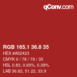 カラーコード: RGB 165.1 36.8 35 | qconv.com