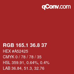 カラーコード: RGB 165.1 36.8 37 | qconv.com