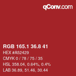 カラーコード: RGB 165.1 36.8 41 | qconv.com