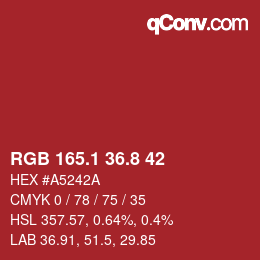 カラーコード: RGB 165.1 36.8 42 | qconv.com