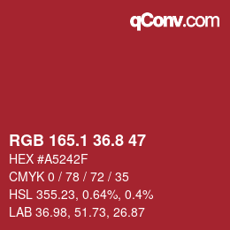 カラーコード: RGB 165.1 36.8 47 | qconv.com
