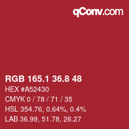 カラーコード: RGB 165.1 36.8 48 | qconv.com