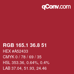 カラーコード: RGB 165.1 36.8 51 | qconv.com