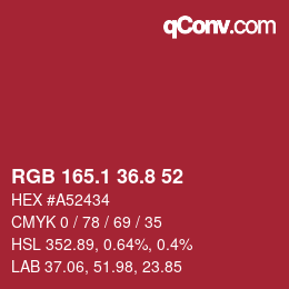 カラーコード: RGB 165.1 36.8 52 | qconv.com